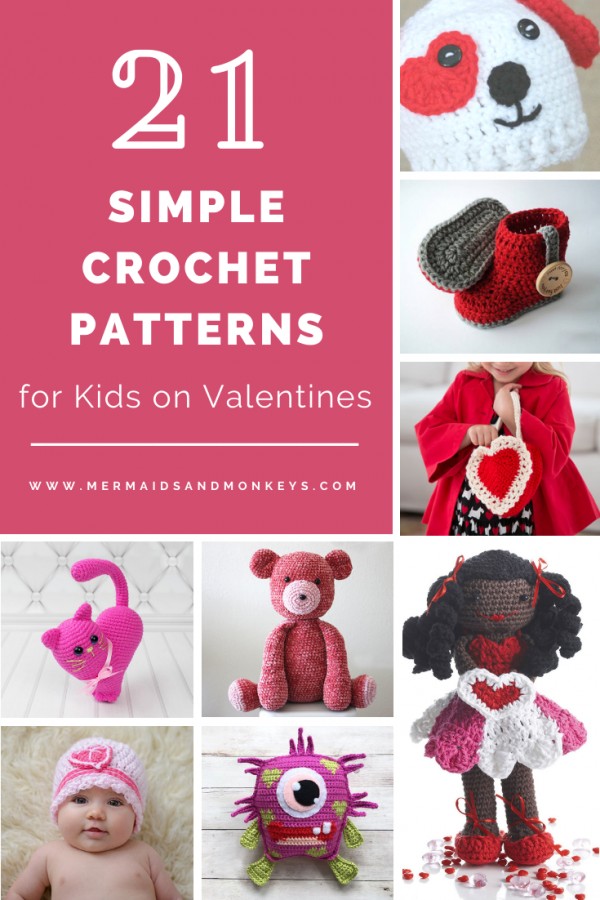 21 Simple Crochet Patterns For Kids On Valentine's • Mermaids & Monkeys