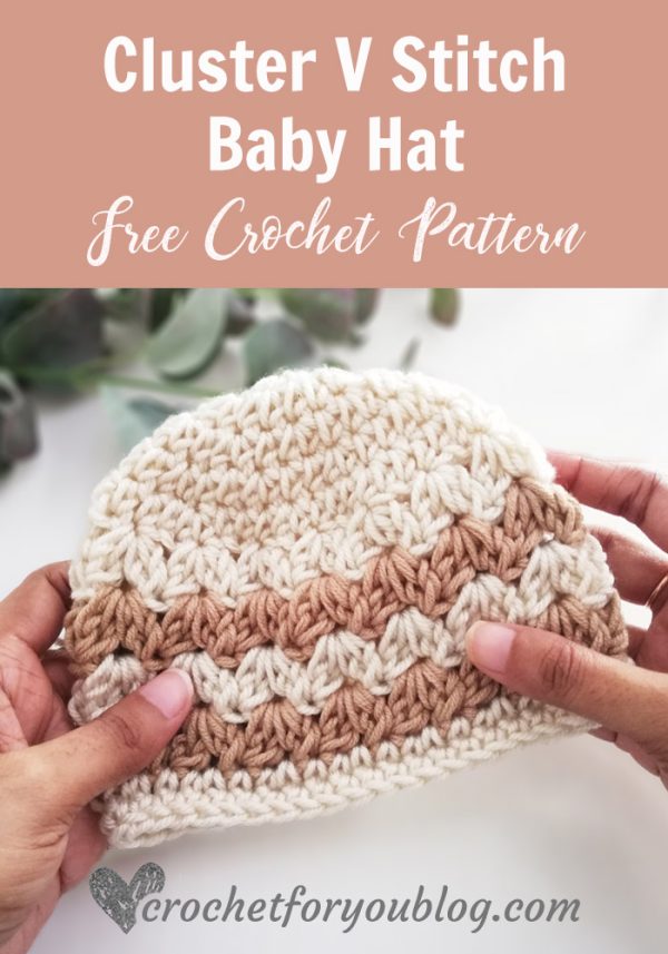 Cluster V Stitch Crochet Baby Hat